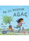 En İyi Dostum Ağaç