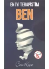 En İyi Terapistim Ben