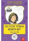 En İyisini Yapmak Mümkün mü? - Çocuklar İçin Felsefe