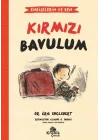 Endişelerim ve Ben 2 Kırmızı Bavulum