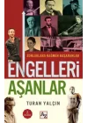 Engelleri Aşanlar