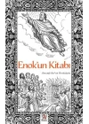 Enokun Kitabı - Gerçeği Bulun Önsözüyle