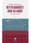Erbain-i Makdisiyye Beytülmakdise Dair 40 Hadis