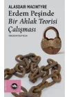 Erdem Peşinde - Bir Ahlak Teorisi Çalışması