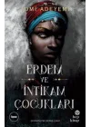 Erdem ve İntikam Çocukları