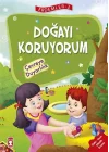 Erdemler 2 - Doğayı Koruyorum Çevreye Duyarlılık