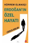 Erdoğan’ın Özel Hayatı