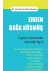 Ergen Dağa Küsmüş