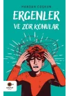 Ergenler ve Zor Konular