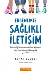 Ergenlikte Sağlıklı İletişim