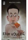 Erik Vogler ve Ölümcül Mango Şerbeti