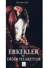 Erkekler ve Diğer Felaketler