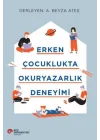 Erken Çocuklukta Okuryazarlık Deneyimi