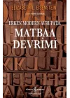 Erken Modern Avrupa’da- Matbaa Devrimi