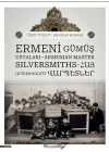 Ermeni Gümüş Ustaları