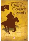 Ertuğrulun Ocağında Uyandık