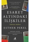 Esaret Altındaki İlişkiler