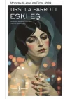 Eski Eş - Modern Klasikler Dizisi (Ciltli)