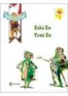 Eski Ev Yeni Ev
