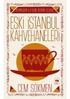 Eski İstanbul Kahvehaneleri