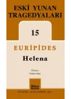 Eski Yunan Tragedyaları 15 Helena