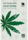 Esrar Üzerine