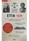 Etik 101 - Özgecilik ve Yararcılıktan Biyoetik ve Siyasal Etiğe