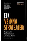 Etki ve İkna Stratejileri