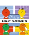 Etkinlik Kulübü ile Dikkat Egzersizleri