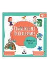 Etkinliklerle Değerlerimiz - Dünyamız ve Ekoloji