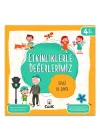 Etkinliklerle Değerlerimiz - Sevgi ve Saygı