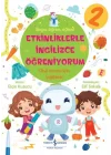 Etkinliklerle İngilizce Öğreniyorum – 2
