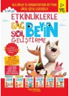 Etkinliklerle Sağ Beyin Sol Beyin Geliştirme (2+ Yaş) 6’lı Set