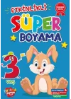 Etkinlikli Süper Boyama 3 Yaş