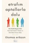 Etrafım Aptallarla Dolu