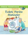 Evdeki Harika Makineler