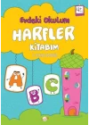 Evdeki Okulum Harfler Kitabım 4+Yaş