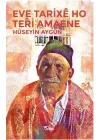 Eve Tarixe Ho Teri Amaene
