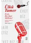 Evet Biz Şair Milletiz
