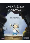 Evimizdeki Canavar