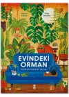 Evindeki Orman (Ciltli)