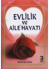 Evlilik ve Aile Hayatı