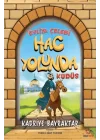 Evliya Çelebi Hac Yolunda - Kudüs