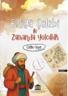 Evliya Çelebi İle Zamanda Yolculuk