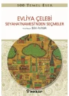 Evliya Çelebi Seyahatnamesinden Seçmeler