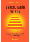 Evren, Tarih ve Sen