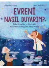 Evreni Nasıl Duyarım?