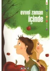 Evvel Zaman İçinde