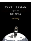 Evvel Zaman İçinde Dünya