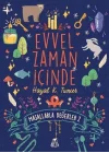 Evvel Zaman İçinde - Masallarla Değerler 2